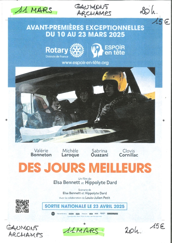 ROTARY CLUB ST JULIEN - mardi 11 mars 19 h Cinéma GAUMONT ARCHAMPS - DES JOURS MEILLEURS